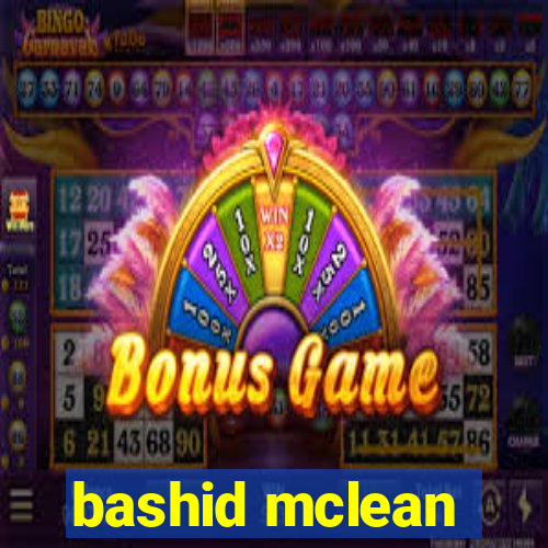 bashid mclean